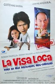La Visa Loca series tv