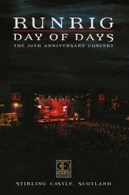 Runrig: Day of Days (The 30th Anniversary Concert) series tv