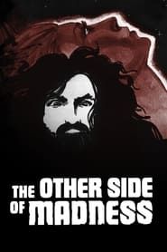 The Other Side of Madness series tv