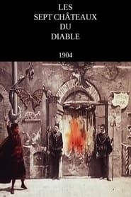Les sept châteaux du diable (1901)