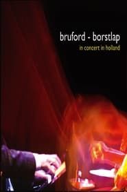 Bill Bruford and Michiel Borstlap - Live In Holland series tv