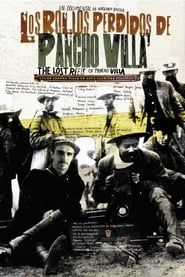Los rollos perdidos de Pancho Villa series tv