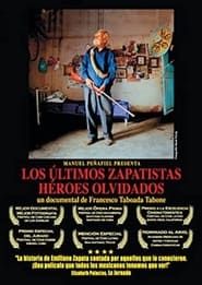 Los últimos zapatistas, héroes olvidados series tv