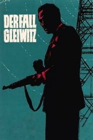 The Gleiwitz Case (1961)
