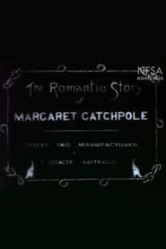 The Romantic Story of Margaret Catchpole series tv