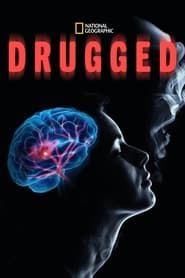 Drugged: High on Alcohol series tv
