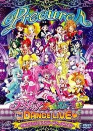 Precure All Stars DX the Dance Live♥: Miracle Dance Stage e Youkoso 2011 streaming