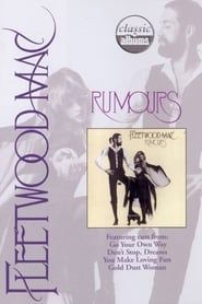 Classic Albums: Fleetwood Mac - Rumours-hd