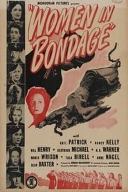 Women in Bondage 1943 streaming