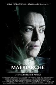 Matriarche series tv