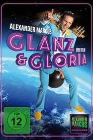 Glamour & Glory 2012 streaming