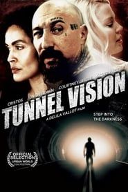 watch Tunnel Vision