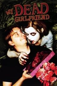 My Dead Girlfriend (2006)