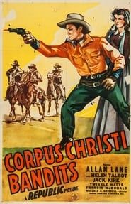 Corpus Christi Bandits 1945 streaming