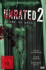 Unrated II: Scary as Hell series tv