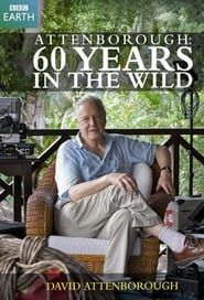 Attenborough: 60 Years in the Wild series tv