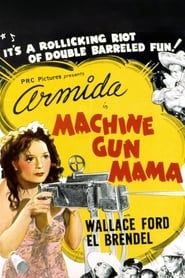 Machine Gun Mama 1944 streaming