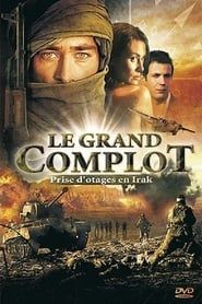 Le Grand Complot series tv
