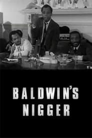 Baldwin's Ni**er 1968 streaming