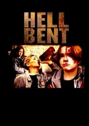 Hell Bent 1994 streaming
