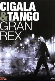 Cigala & Tango - Gran Rex series tv