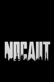 watch Nocaut
