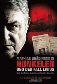 Commissaire Hunkeler et l'affaire Livius (2009)