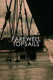 Farewell Topsails series tv