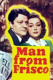 Man from Frisco (1944)