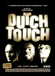 Dutch Touch series tv
