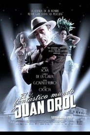 The Fantastic World of Juan Orol series tv