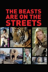 The Beasts Are on the Streets series tv