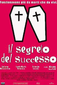 Il segreto del successo (2003)