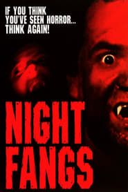 Night Fangs (2005)