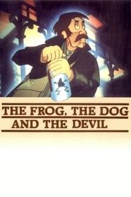 Image The Frog, the Dog, and the Devil