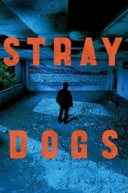Stray Dogs series tv