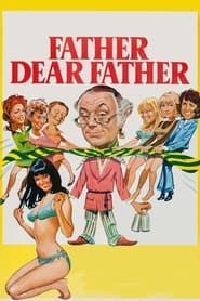 Father Dear Father 1973 streaming