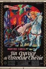 Un caprice de Caroline chérie (1953)