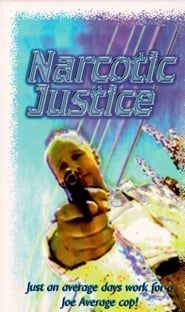 Narcotic Justice series tv