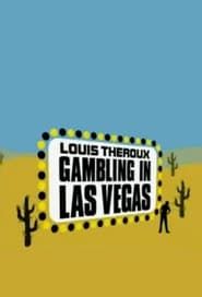 Image Louis Theroux: Gambling in Las Vegas
