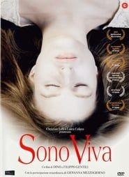 Sono viva (2008)