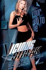 Vicious Streak (2004)