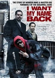 I Want My Name Back series tv