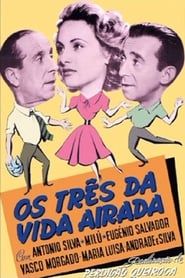 Os Três da Vida Airada (1952)