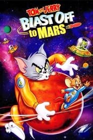 Tom et Jerry : Destination Mars (2005)