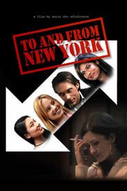 To and from New York series tv