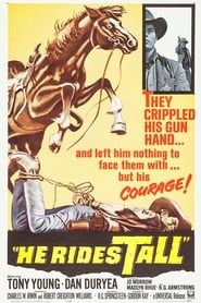 He Rides Tall 1964 streaming