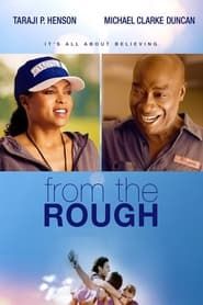 From the Rough series tv