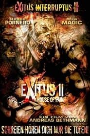 Exitus 2 - House of Pain series tv