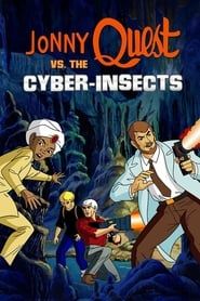 Jonny Quest vs. the Cyber Insects series tv